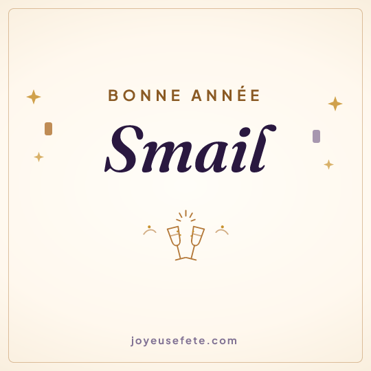 Image carrée « Bonne année Smail » pour WhatsApp