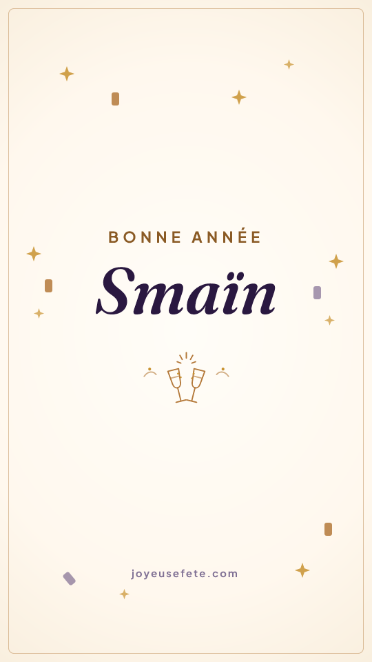 Image « Bonne année Smaïn » au format story