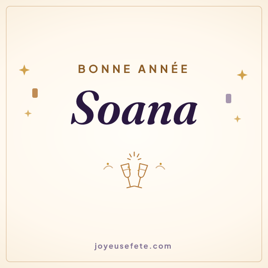 Image carrée « Bonne année Soana » pour WhatsApp