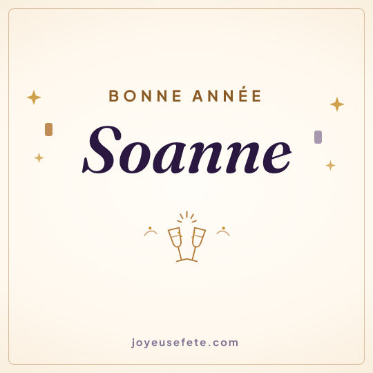 Image carrée « Bonne année Soanne » pour WhatsApp