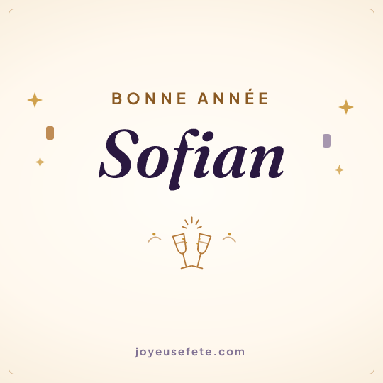 Image carrée « Bonne année Sofian » pour WhatsApp