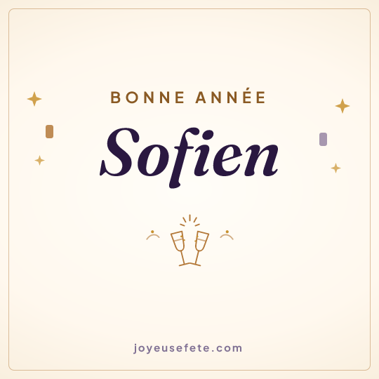 Image carrée « Bonne année Sofien » pour WhatsApp