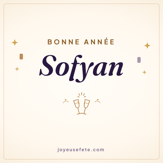 Image carrée « Bonne année Sofyan » pour WhatsApp