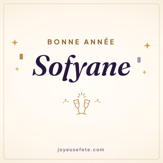 Image carrée « Bonne année Sofyane » pour WhatsApp