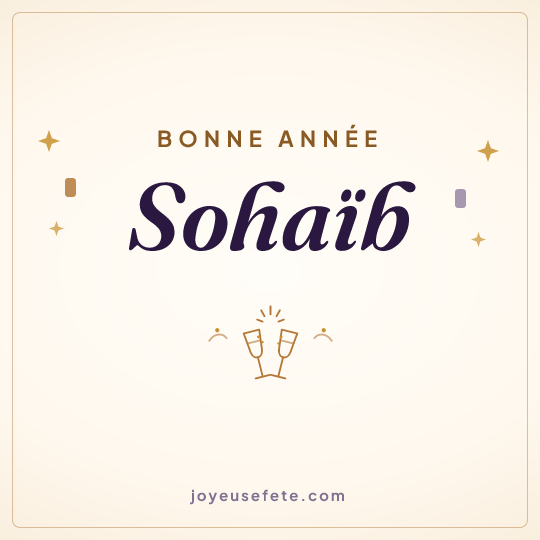 Image carrée « Bonne année Sohaïb » pour WhatsApp