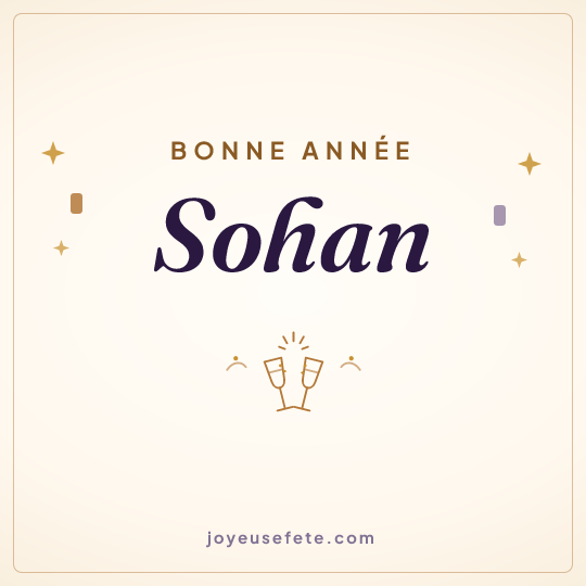 Image carrée « Bonne année Sohan » pour WhatsApp