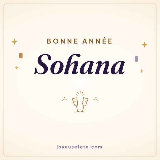 Image carrée « Bonne année Sohana » pour WhatsApp