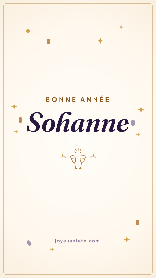 Image « Bonne année Sohanne » au format story