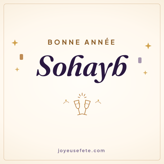 Image carrée « Bonne année Sohayb » pour WhatsApp