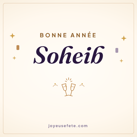 Image carrée « Bonne année Soheib » pour WhatsApp