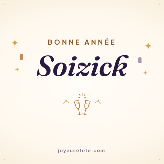 Image carrée « Bonne année Soizick » pour WhatsApp