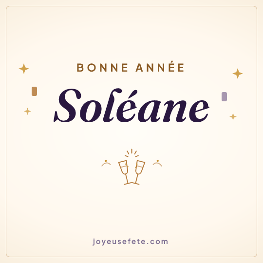 Image carrée « Bonne année Soléane » pour WhatsApp