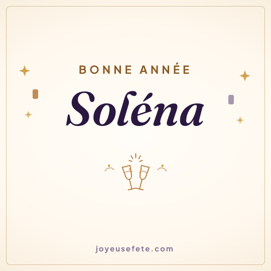 Image carrée « Bonne année Soléna » pour WhatsApp