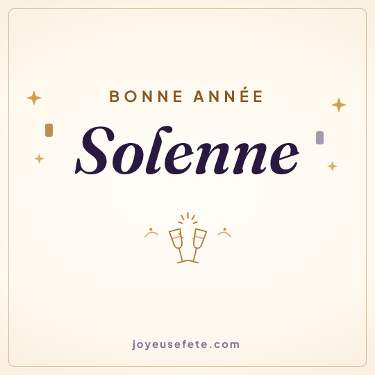Image carrée « Bonne année Solenne » pour WhatsApp