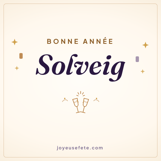 Image carrée « Bonne année Solveig » pour WhatsApp