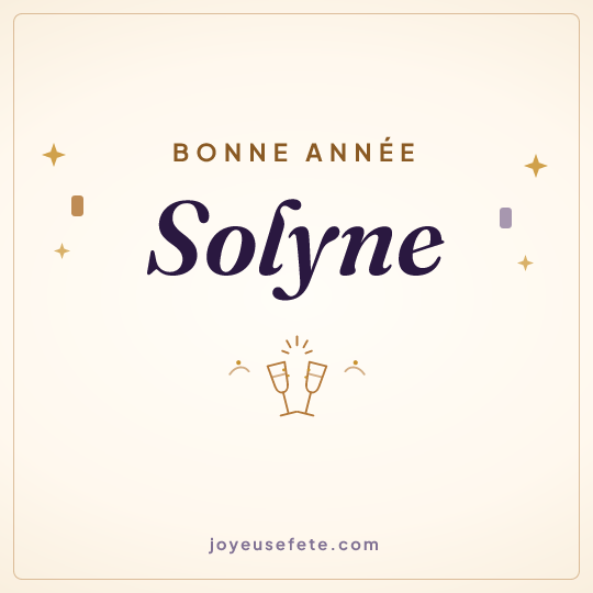 Image carrée « Bonne année Solyne » pour WhatsApp