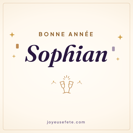 Image carrée « Bonne année Sophian » pour WhatsApp