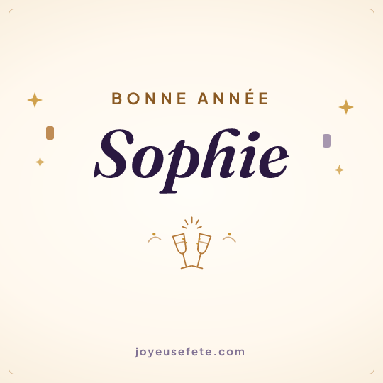 Image carrée « Bonne année Sophie » pour WhatsApp