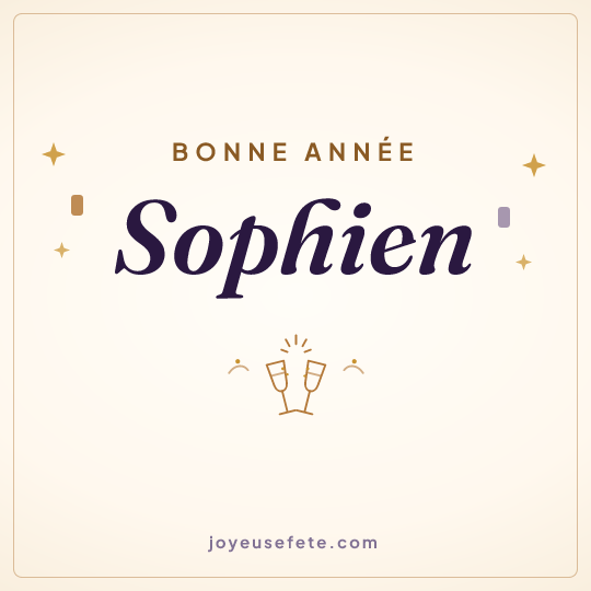 Image carrée « Bonne année Sophien » pour WhatsApp