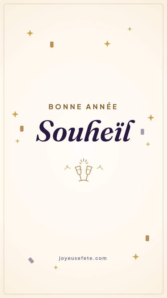 Image « Bonne année Souheïl » au format story