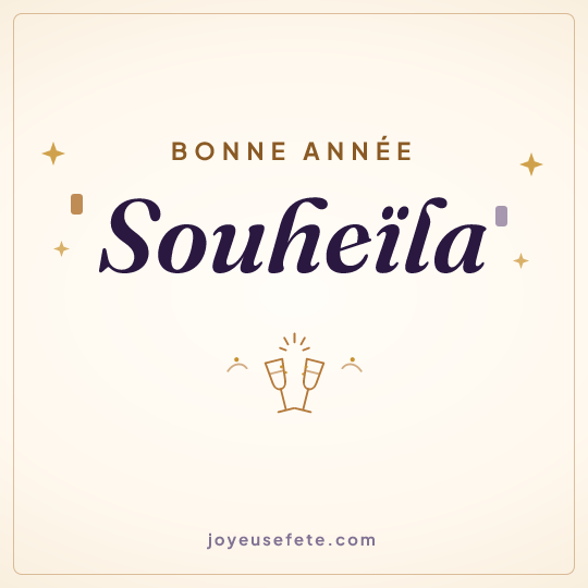 Image carrée « Bonne année Souheïla » pour WhatsApp