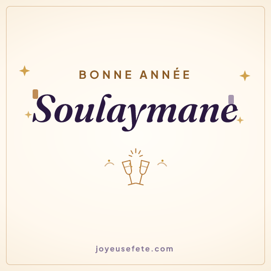 Image carrée « Bonne année Soulaymane » pour WhatsApp