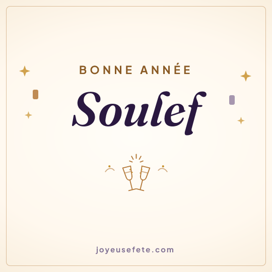 Image carrée « Bonne année Soulef » pour WhatsApp