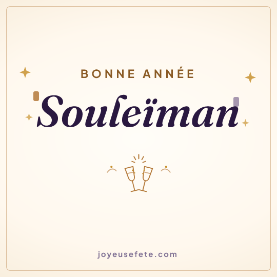 Image carrée « Bonne année Souleïman » pour WhatsApp