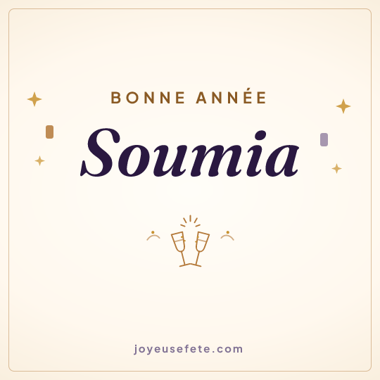 Image carrée « Bonne année Soumia » pour WhatsApp