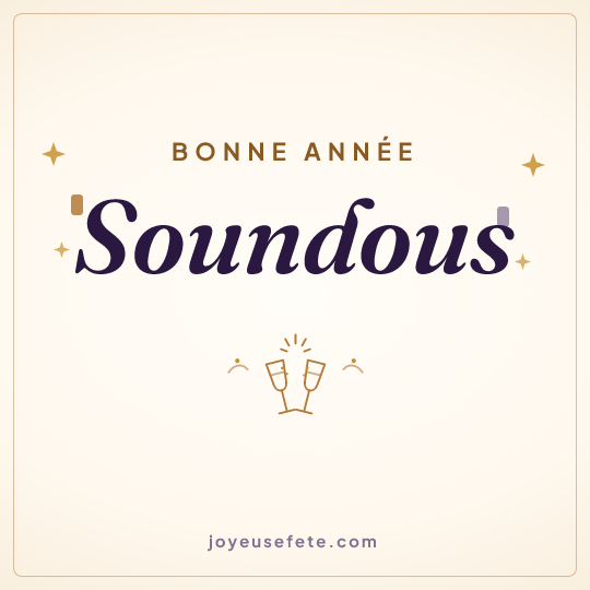 Image carrée « Bonne année Soundous » pour WhatsApp