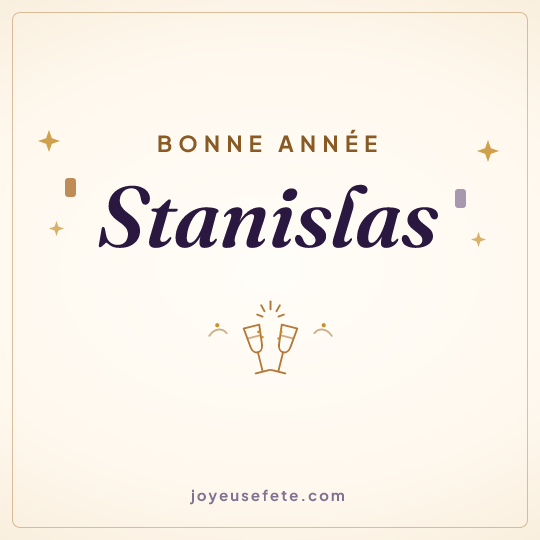 Image carrée « Bonne année Stanislas » pour WhatsApp