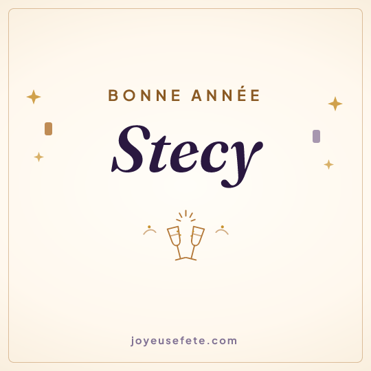 Image carrée « Bonne année Stecy » pour WhatsApp