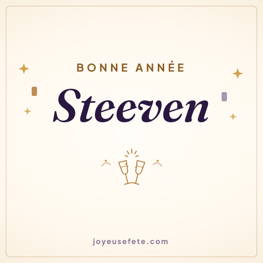 Image carrée « Bonne année Steeven » pour WhatsApp