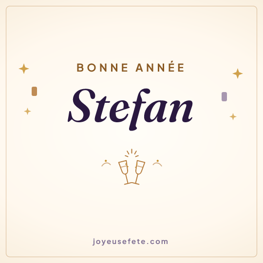Image carrée « Bonne année Stefan » pour WhatsApp