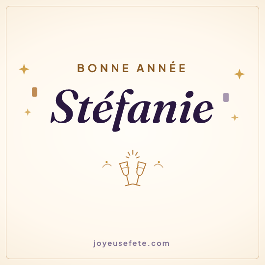 Image carrée « Bonne année Stéfanie » pour WhatsApp