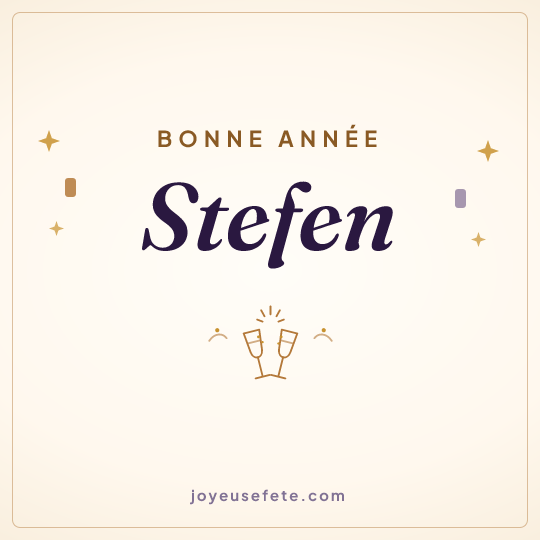 Image carrée « Bonne année Stefen » pour WhatsApp