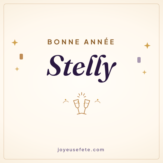 Image carrée « Bonne année Stelly » pour WhatsApp