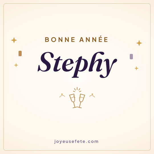Image carrée « Bonne année Stephy » pour WhatsApp