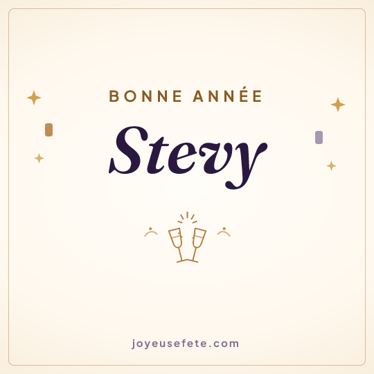 Image carrée « Bonne année Stevy » pour WhatsApp