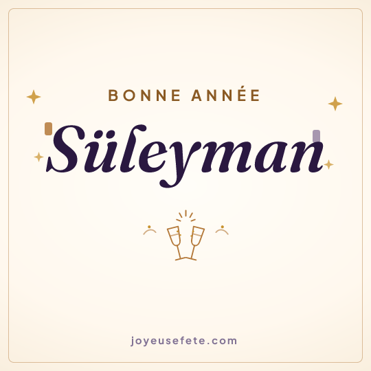 Image carrée « Bonne année Süleyman » pour WhatsApp
