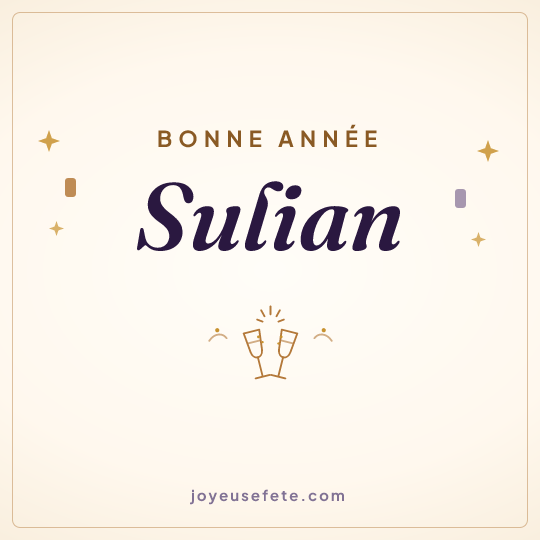 Image carrée « Bonne année Sulian » pour WhatsApp
