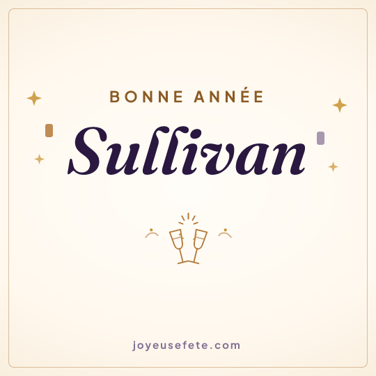 Image carrée « Bonne année Sullivan » pour WhatsApp