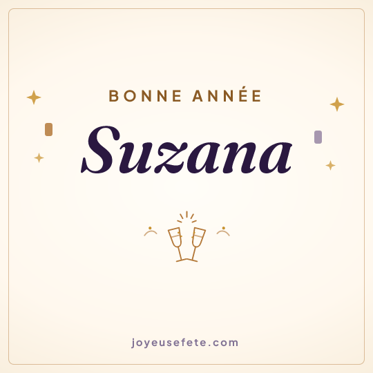 Image carrée « Bonne année Suzana » pour WhatsApp