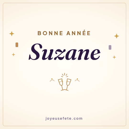Image carrée « Bonne année Suzane » pour WhatsApp