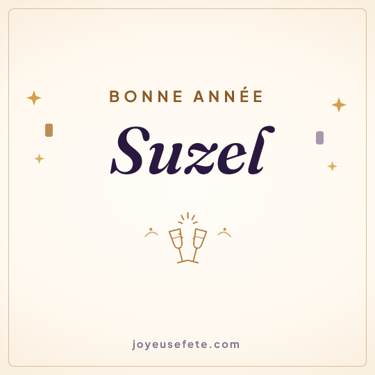 Image carrée « Bonne année Suzel » pour WhatsApp