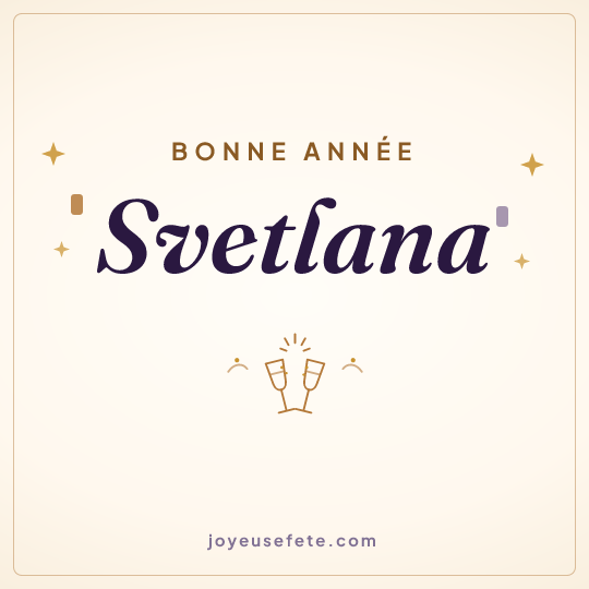 Image carrée « Bonne année Svetlana » pour WhatsApp