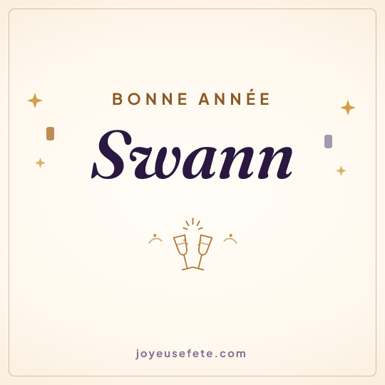 Image carrée « Bonne année Swann » pour WhatsApp