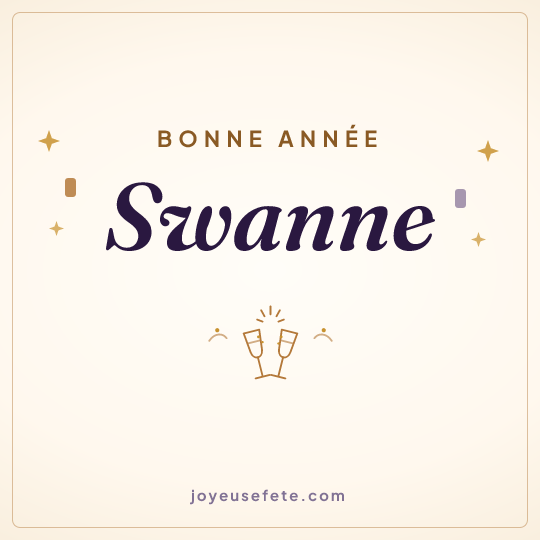 Image carrée « Bonne année Swanne » pour WhatsApp