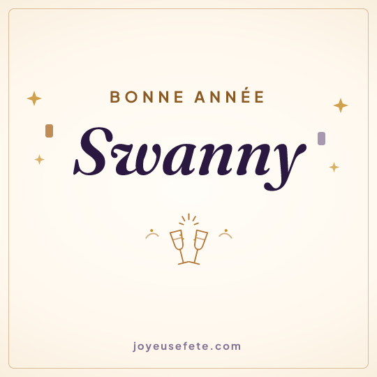 Image carrée « Bonne année Swanny » pour WhatsApp