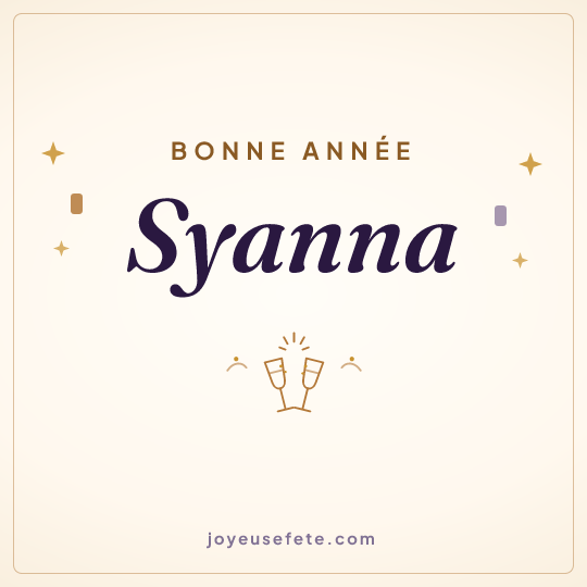 Image carrée « Bonne année Syanna » pour WhatsApp